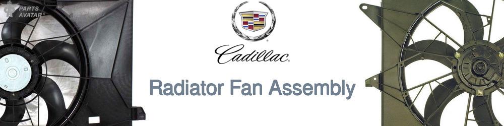 Discover Cadillac Radiator Fans For Your Vehicle