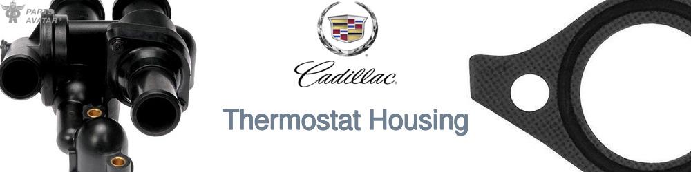 Discover Cadillac Thermostat Housings For Your Vehicle