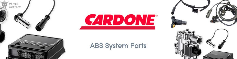 Discover CARDONE INDUSTRIES ABS Parts For Your Vehicle