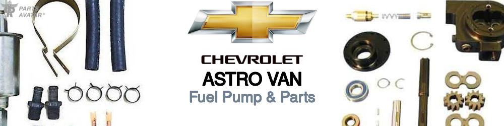 Discover Chevrolet Astro Fuel Pump & Parts For Your Vehicle