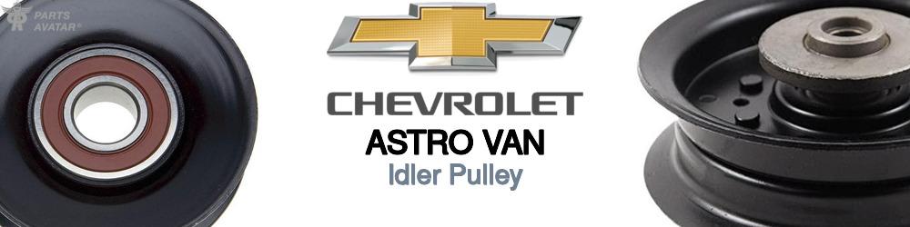 Discover Chevrolet Astro van Idler Pulleys For Your Vehicle