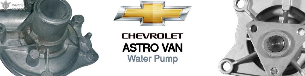 Discover Chevrolet Astro van Water Pumps For Your Vehicle