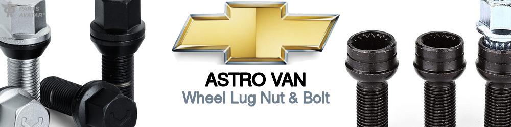 Discover Chevrolet Astro van Wheel Lug Nut & Bolt For Your Vehicle