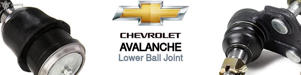 Discover Chevrolet Avalanche Lower Ball Joints For Your Vehicle