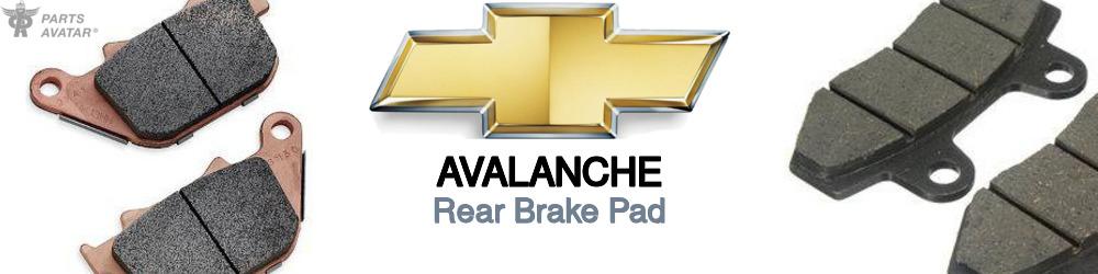 Discover Chevrolet Avalanche Rear Brake Pads For Your Vehicle