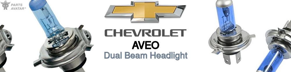 Discover Chevrolet Aveo High and Low Beams Bulbs For Your Vehicle