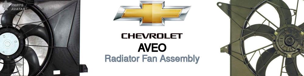 Discover Chevrolet Aveo Radiator Fans For Your Vehicle