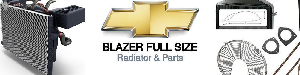 Discover Chevrolet Blazer full size Radiator Fans For Your Vehicle