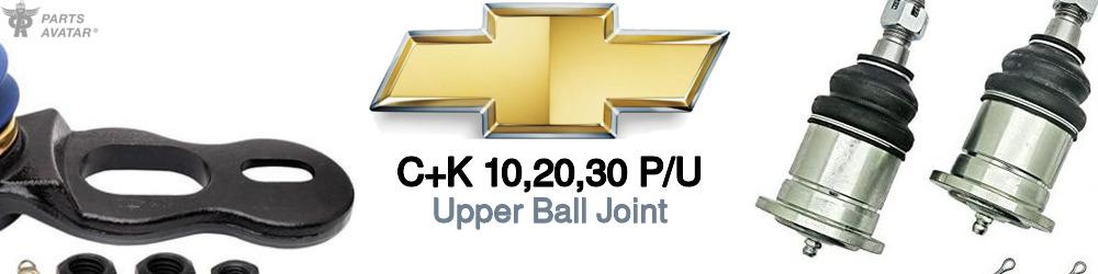 Discover Chevrolet C+k 10,20,30 p/u Upper Ball Joints For Your Vehicle
