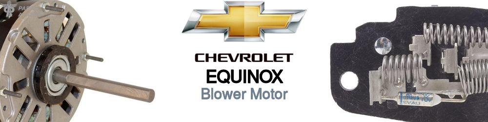 Discover Chevrolet Equinox Blower Motor For Your Vehicle
