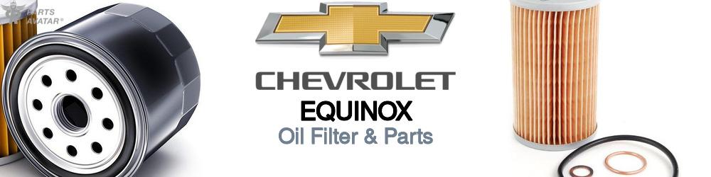 Chevrolet Equinox Oil Filter & Parts