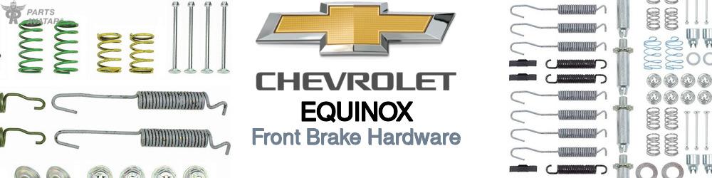 Chevrolet Equinox Front Brake Hardware