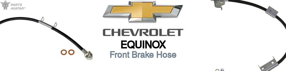 Discover Chevrolet Equinox Front Brake Hoses For Your Vehicle