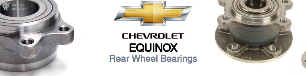 Discover Chevrolet Equinox Rear Wheel Bearings For Your Vehicle