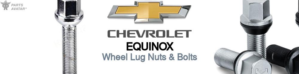 Chevrolet Equinox Wheel Lug Nuts & Bolts