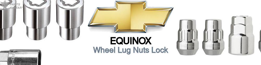 Discover Chevrolet Equinox Wheel Lug Nuts Lock For Your Vehicle