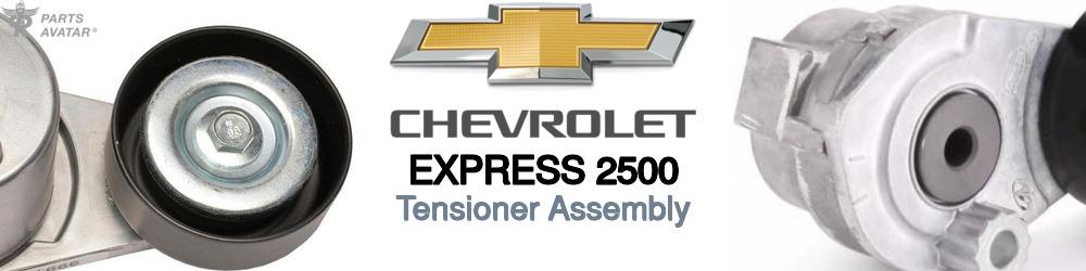 Discover Chevrolet Express 2500 Tensioner Assembly For Your Vehicle
