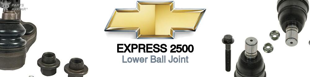 Discover Chevrolet Express 2500 Lower Ball Joints For Your Vehicle