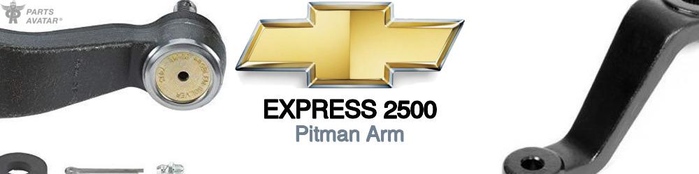 Discover Chevrolet Express 2500 Pitman Arm For Your Vehicle