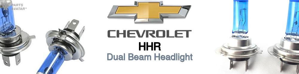 Discover Chevrolet Hhr High and Low Beams Bulbs For Your Vehicle