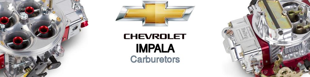 Discover Chevrolet Impala Carburetors For Your Vehicle