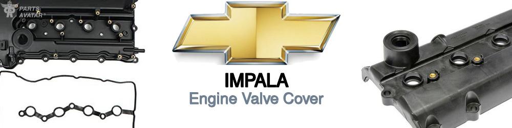 Discover Chevrolet Impala Engine Valve Covers For Your Vehicle