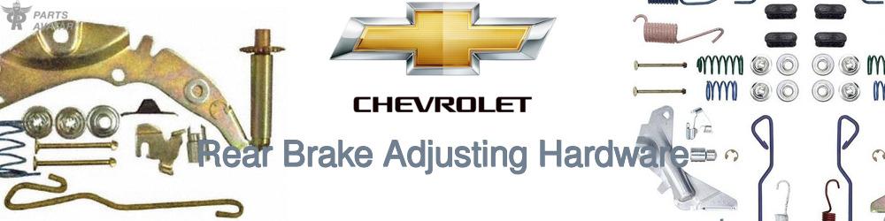 Discover Chevrolet Rear Brake Adjusting Hardware For Your Vehicle