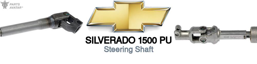 Discover Chevrolet Silverado 1500 pu Steering Shafts For Your Vehicle