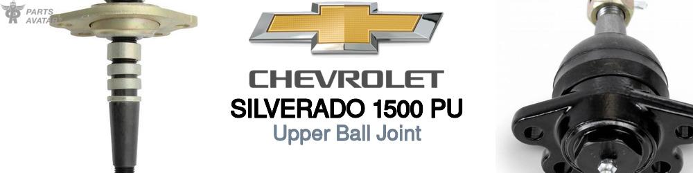 Discover Chevrolet Silverado 1500 pu Upper Ball Joint For Your Vehicle