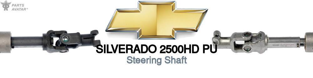 Discover Chevrolet Silverado 2500hd pu Steering Shafts For Your Vehicle