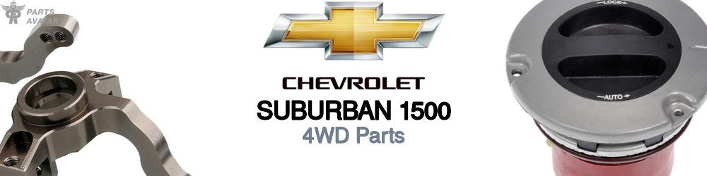 Discover Chevrolet Suburban 1500 4WD Parts For Your Vehicle