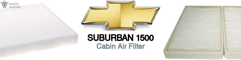 Discover Chevrolet Suburban 1500 Cabin Air Filters For Your Vehicle