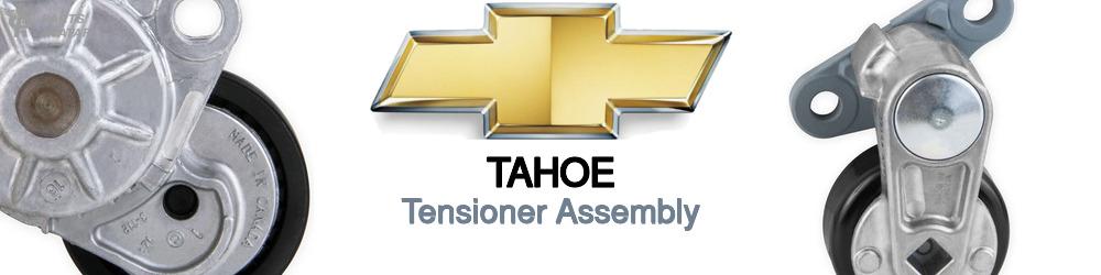 Discover Chevrolet Tahoe Tensioner Assembly For Your Vehicle