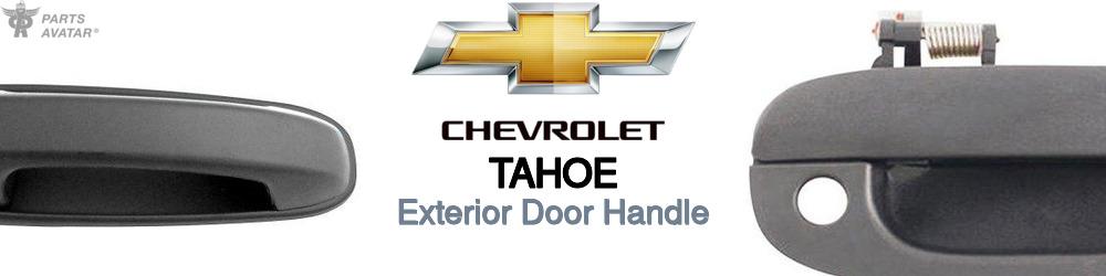 Chevrolet Tahoe Exterior Door Handle