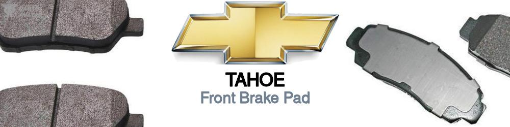 Discover Chevrolet Tahoe Front Brake Pads For Your Vehicle