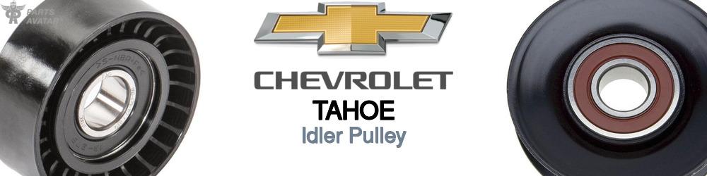 Discover Chevrolet Tahoe Idler Pulleys For Your Vehicle