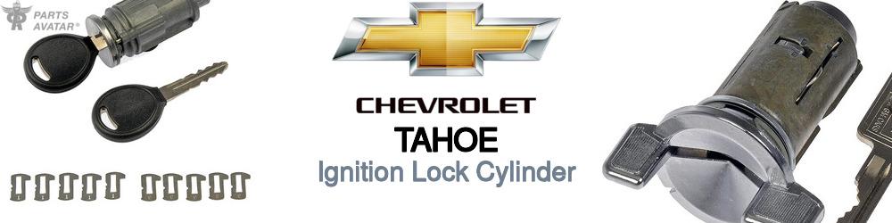Discover Chevrolet Tahoe Ignition Lock Cylinder For Your Vehicle