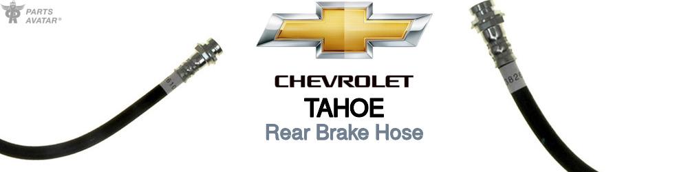 Discover Chevrolet Tahoe Rear Brake Hoses For Your Vehicle