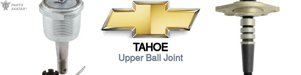 Chevrolet Tahoe Upper Ball Joint