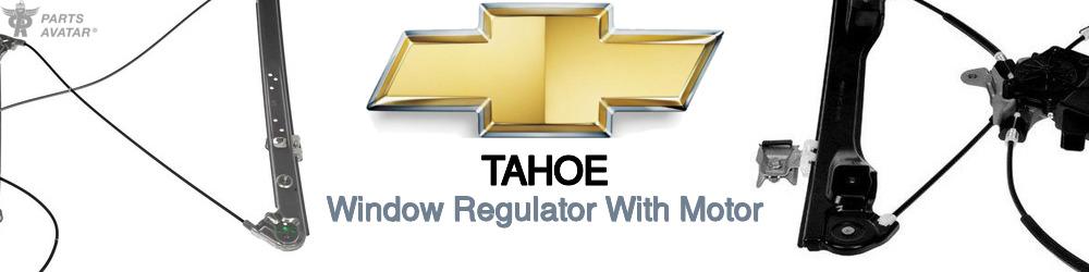 Discover Chevrolet Tahoe Windows Regulators with Motor For Your Vehicle