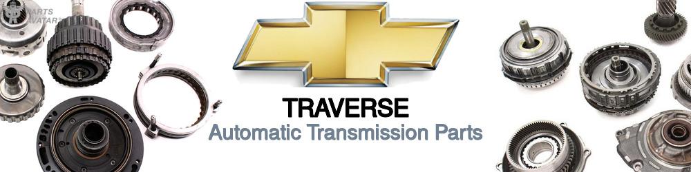 Chevrolet Traverse Automatic Transmission Parts | PartsAvatar