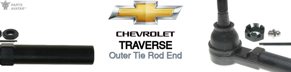 Discover Chevrolet Traverse Outer Tie Rods For Your Vehicle