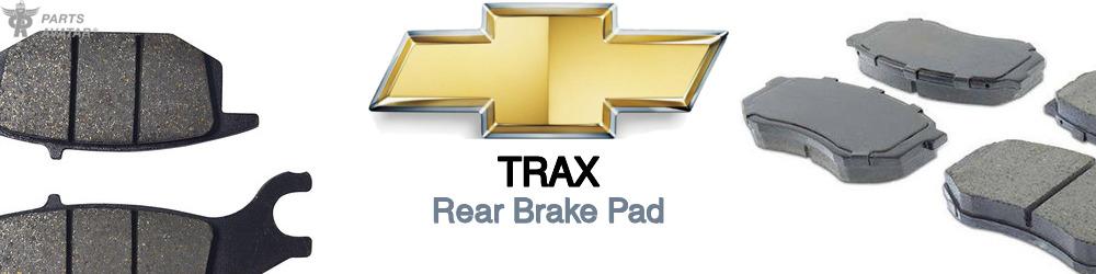 Discover Chevrolet Trax Rear Brake Pads For Your Vehicle