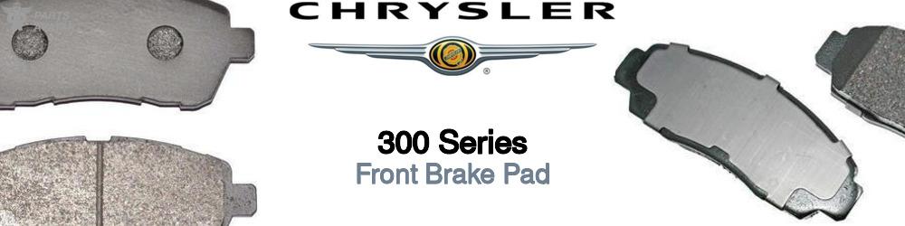 Discover Chrysler 300 series Front Brake Pads For Your Vehicle