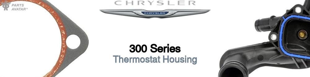 Discover Chrysler 300 series Thermostat Housings For Your Vehicle