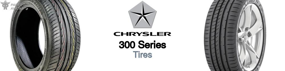 Discover Chrysler 300 series Tires For Your Vehicle