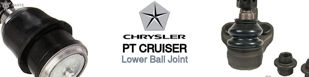 Discover Chrysler Pt cruiser Lower Ball Joints For Your Vehicle