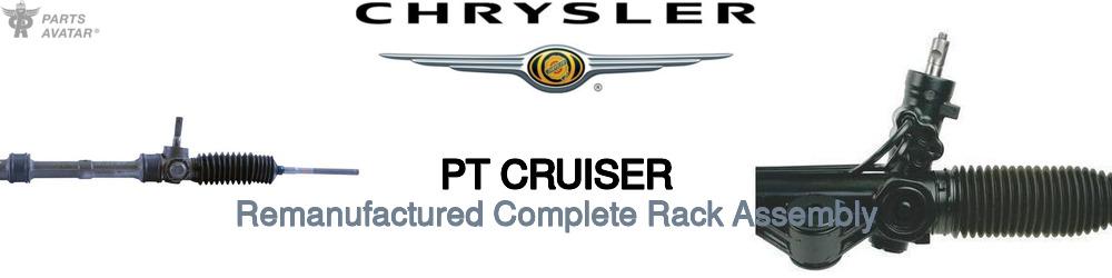 Chrysler PT Cruiser Remanufactured Complete Rack Assembly
