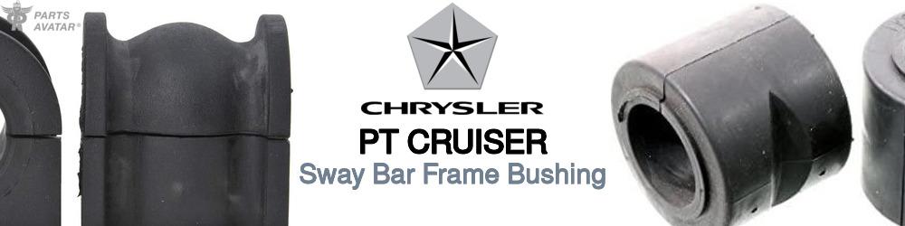 Discover Chrysler Pt cruiser Sway Bar Frame Bushings For Your Vehicle