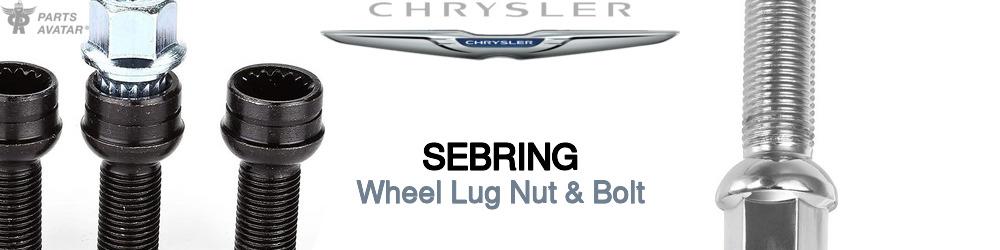 Discover Chrysler Sebring Wheel Lug Nut & Bolt For Your Vehicle